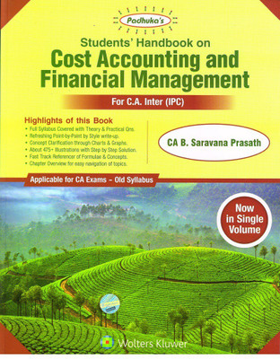 Students Handbook on Cost Accounting and Financial Management (Old Syllabus) 14th Edition(English, Paperback, CA B. Saravana Prasath)
