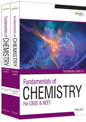 Wiley's Fundamentals of Chemistry for Cbse & Neet, Textbook & Practice Book, Class 12, Set of 2 Book  - For CBSE & NEET(English, Paperback, unknown)
