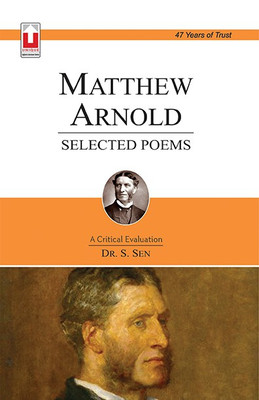 Matthew Arnold : Selected Poems(English, Paperback, Dr. S. Sen)