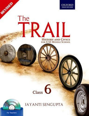 The Trail Coursebook 6: History and Civics for ICSE Middle School(English, Paperback, Jayanti Sengupta)