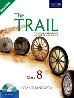 The Trail Coursebook 8: History and Civics for ICSE Middle School(English, Paperback, Jayanti Sengupta)