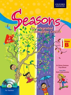 Seasons Primer B Semester 2: Primary(English, Paperback, Sheila Subbramanian)
