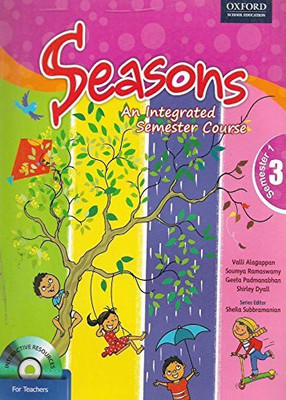 Seasons Class 3 Semester 1: Primary(English, Paperback, Sheila Subbramanian)