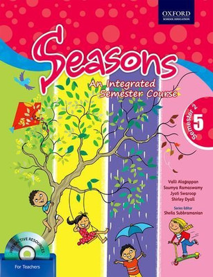 Seasons Class 5 Semester 2: Primary(English, Paperback, Sheila Subbramanian)