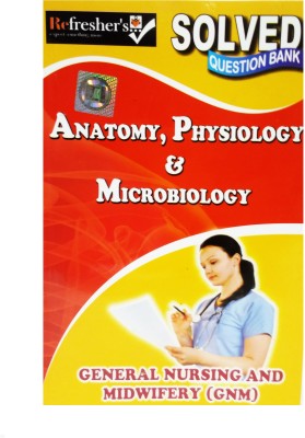 Gnm-Solved Question Bank-Anatomy ,physiology & Microbiology(Paperback, TUTOR-PUSHPANJALI SCHOOL OF NURSING ), MAMATHA G. (BSc NURSING)