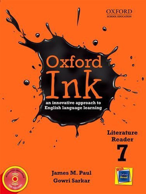 Oxford Ink Enrichment Reader 7: An Innovative Approach to English Language Learning(English, Paperback, Gowri Sarkar, James Paul)