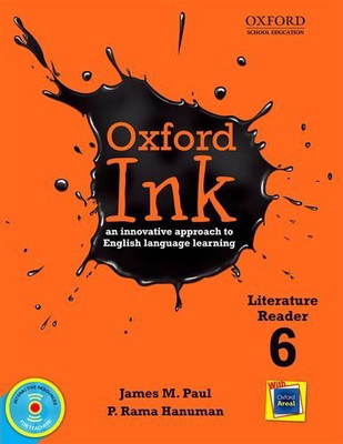 Oxford Ink Enrichment Reader 6: An Innovative Approach to English Language Learning(English, Paperback, Ramahanuman Pulipaka, James Paul)