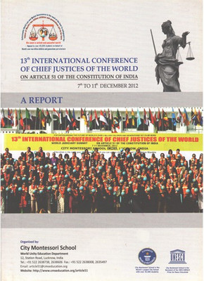 13th International Conference Of Chief Justices Of The World On Article 51 Of The Constitution Of India (A Report)(Paperback, World Unity Education Dep.)