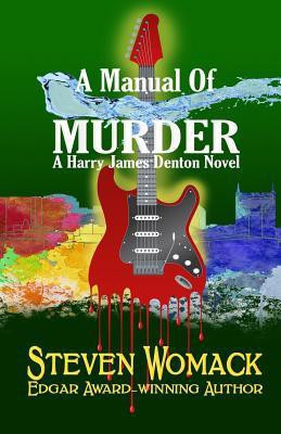 A Manual Of Murder(English, Paperback, Womack Steven)