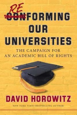 Reforming Our Universities(English, Hardcover, Horowitz David)