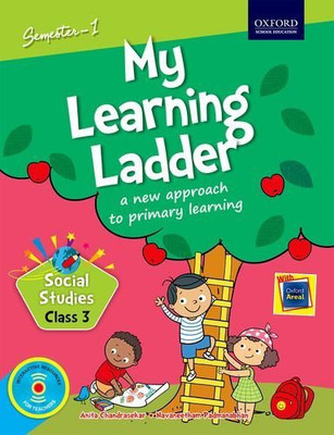 My Learning Ladder Social Science Class 3 Semester 1: A New Approach to Primary Learning(English, Paperback, Navaneetham Padmanabhan)