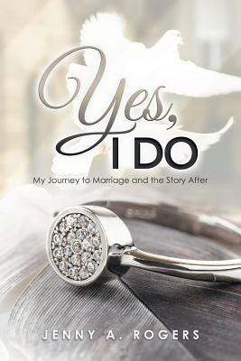 Yes, I Do(English, Paperback, A Rogers Jenny)