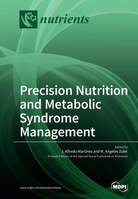 Precision Nutrition and Metabolic Syndrome Management(English, Paperback, unknown)