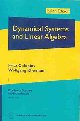 Dynamical Systems And Linear Algebra(English, Paperback, Fritz Colonius)