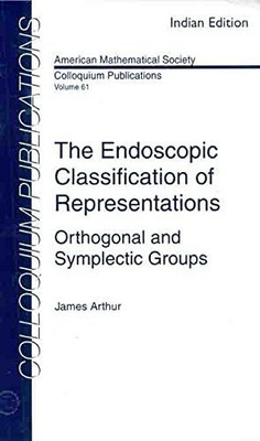 The Endoscopic Classification of Representations(English, Paperback, James Arthur)
