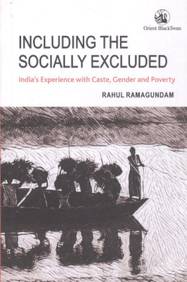 Including the Socially Excluded:(English, Hardcover, Ramagundam Rahul)