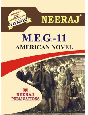 MEG-11 IGNOU MA English American Novel (Reference Book Including Solved Question Papers)(Paperback, Expert Panel of Neeraj Publication)