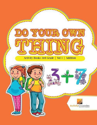 Do Your Own Thing(English, Paperback, Activity Crusades)
