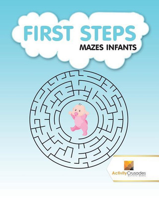 First Steps(English, Paperback, Activity Crusades)