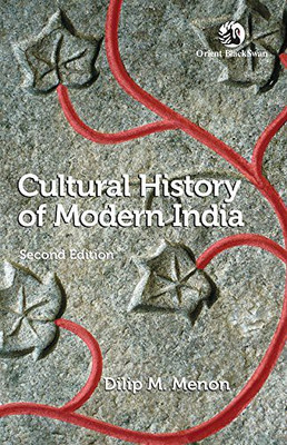 Cultural History of Modern India(English, Paperback, Menon Dilip)