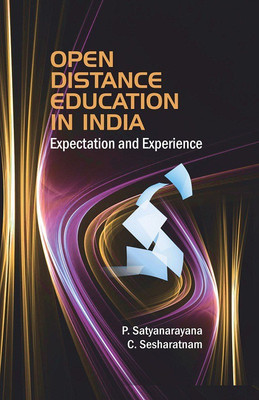 OPEN DISTANCE EDUCATION IN INDIA(English, Paperback, P. SATYANARAYANA, C. SESHARATNAM)