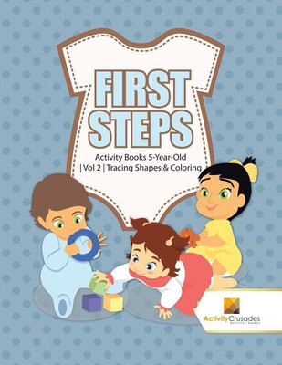 First Steps(English, Paperback, Activity Crusades)