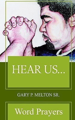 Hear Us...(English, Paperback, Melton Gary P Sr)