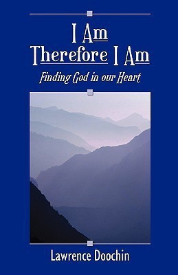 I am Therefore I am(English, Paperback, Doochin Lawrence)