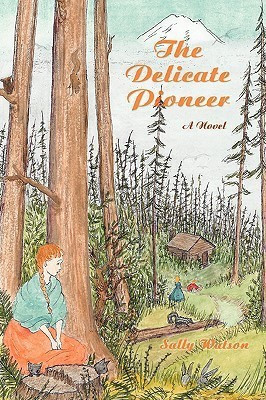 The Delicate Pioneer(English, Paperback, Watson Sally)