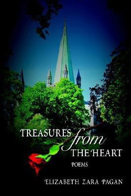 Treasures from the Heart(English, Hardcover, Pagan Elizabeth Zara)