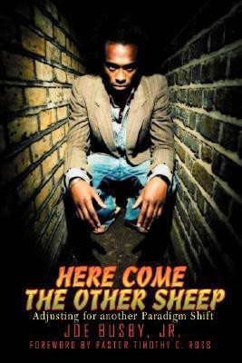 Here Come the Other Sheep(English, Paperback, Busby Joe Jr)