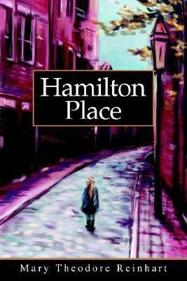 Hamilton Place(English, Paperback, Reinhart Mary S)