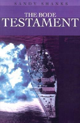 The Bode Testament(English, Paperback, Shanks Sandy)