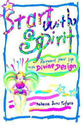 Start with Spirit(English, Paperback, Burns Tufano Rebecca)