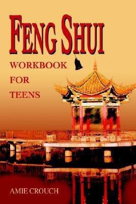 Feng Shui Workbook for Teens(English, Hardcover, Crouch Amie)