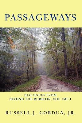 Passageways(English, Paperback, Cordua Russell J Jr)