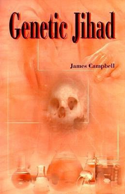 Genetic Jihad(English, Paperback, Campbell James)