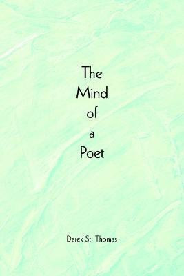 The Mind of a Poet(English, Paperback, St Thomas Derek)