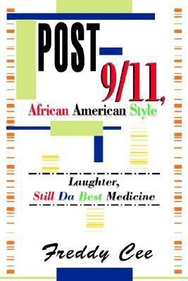 Post-9/11, African American Style(English, Paperback, Cee Freddy)