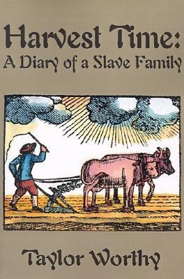 Harvest Time(English, Paperback, Worthy Taylor)
