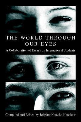 The World through Our Eyes(English, Paperback, Hanshaw Brigitta Natasha)