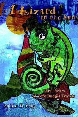 A Lizard in the Sun(English, Paperback, Bensky Patricia)