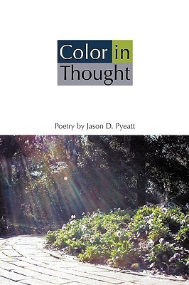Color in Thought(English, Paperback, Pyeatt Jason D)
