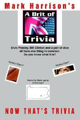 A Brit Of Trivia(English, Paperback, Harrison Mark Professor of Economics)