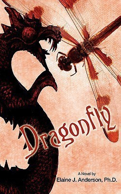 Dragonfly(English, Paperback, Anderson Elaine J)