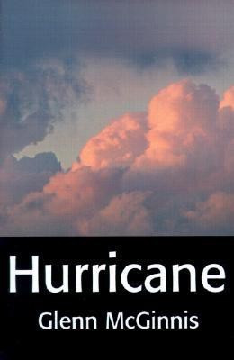 Hurricane(English, Paperback, McGinnis Glenn)