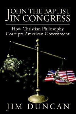 John the Baptist in Congress(English, Paperback, Duncan Jim)