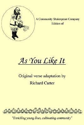 A Community Shakespeare Company Edition of as You Like It(English, Paperback, Carter Richard)