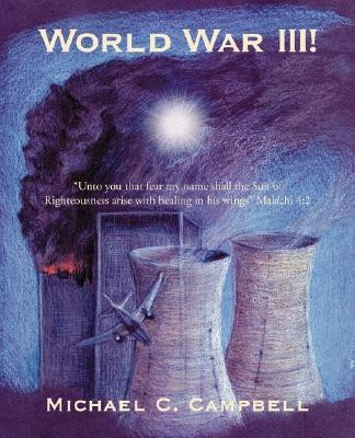 World War III!(English, Paperback, Campbell Michael C)