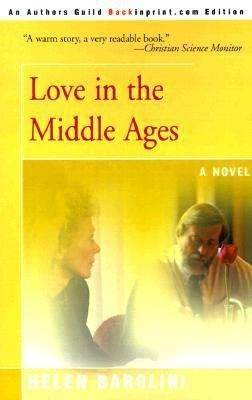 Love in the Middle Ages(English, Paperback, Barolini Helen)